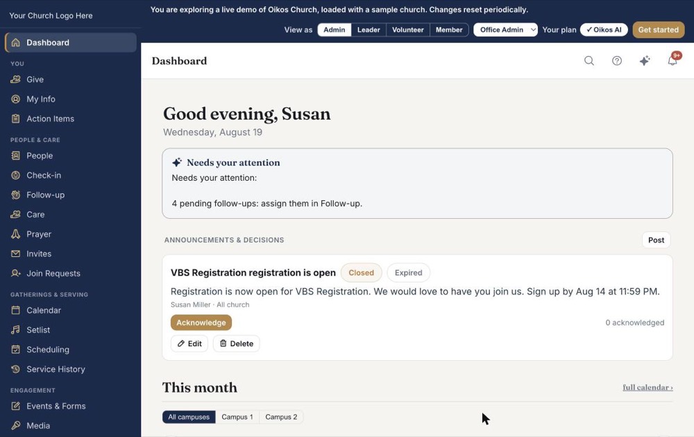 The Oikos Church staff dashboard: what needs attention, announcements, and the month calendar, with people, check-in, giving and scheduling in the sidebar